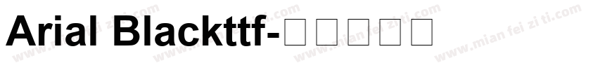 Arial Blackttf字体转换